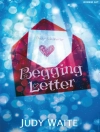 Cover of Judy Waite: Begging Letter