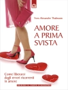 Hoes van Yves & Alexandre Thalmann: Amore a prima svista