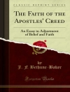 Örtmek J. F. Bethune-Baker: Faith of the Apostles' Creed