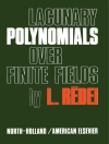 غلاف L. Redei: Lacunary Polynomials Over Finite Fields
