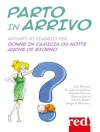 Copertina di A.A.V.V.: Parto in arrivo