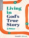Örtmek Donald L. Morcom: Living in God's True Story