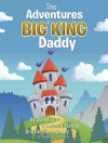 Cover of Hannah & Sarah: The Adventures of Big King Daddy