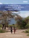 Cover of Tim Magee: A Field Guide to Community Based Adaptation