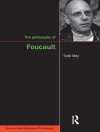 Cover of Todd May: The Philosophy of Foucault