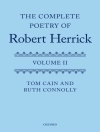 Cover of Tom Cain & Ruth Connolly: Complete Poetry of Robert Herrick