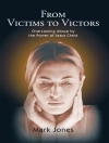 Cover of Mark Jones: From Victims to Victors