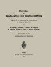 का आवरण Adolf Baginsky & B. Bendix: Vorträge über Säuglingspflege und Säuglingsernährung