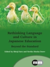 का आवरण Neriko Musha Doerr & Shinji Sato: Rethinking Language and Culture in Japanese Education
