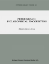 Cover of H.A. Lewis: Peter Geach: Philosophical Encounters