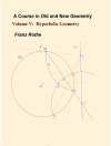 Omslag till Franz Rothe: A Course in Old and New Geometry : Volume V Omslag till Franz Rothe: A Course in Old and New Geometry : Volume V