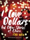 का आवरण Zhu Wen: I Love Dollars
