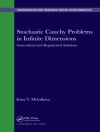 的封面 Irina V. (Institute of Mathematics and Computer Sciences, Ural Federal University, Yekaterinburg, Russia) Melnikova: Stochastic Cauchy Problems in Infinite Dimensions 的封面 Irina V. (Institute of Mathematics and Computer Sciences, Ural Federal University, Yekaterinburg, Russia) Melnikova: Stochastic Cauchy Problems in Infinite Dimensions