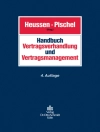 Cover of Jan Curschmann & Benno Heussen: Handbuch Vertragsverhandlung und Vertragsmanagement