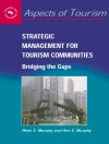 Обкладинка Ann E. Murphy & Peter E. Murphy: Strategic Management for Tourism Communities