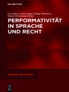 Cover of Lars Bulow & Jochen Bung: Performativität in Sprache und Recht