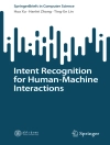 Обложка Hua Xu & Hanlei Zhang: Intent Recognition for Human-Machine Interactions