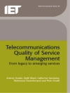 Hoes van Antony & Catherine: Telecommunications Quality of Service Management