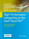 Cover of Endong Wang & Qing Zhang: High-Performance Computing on the Intel® Xeon Phi™