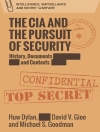 Cover of Huw Dylan & David Gioe: CIA and the Pursuit of Security