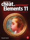 Cover of David Asch: How To Cheat in Photoshop Elements 11
