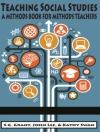 Cover of S. G Grant & John Lee: Teaching Social Studies