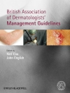 Обкладинка Neil Cox & John English: British Association of Dermatologists' Management Guidelines