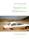 Cover of Hajo Lehr & Martin Winter: Tagebuch einer Wahnsinnsreise