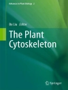 Copertina de Bo Liu: The Plant Cytoskeleton
