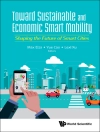 Hoes van Mahmoud Hashem Eiza & Yue Cao: TOWARD SUSTAINABLE AND ECONOMIC SMART MOBILITY
