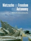 Cover of Ken Gemes & Simon May: Nietzsche on Freedom and Autonomy