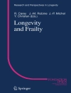 Cover of J.R. Carey & Jean-Marie Robine: Longevity and Frailty