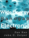 Pokrywa Fan Ren & John C Zolper: WIDE ENERGY BANDGAP ELECTRONIC DEVICES