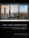 Обложка Ken Chih-Yan Sun: Time and Migration