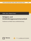 Cover of Sebastian Müller & Eva Spies: Religion und Entwicklungszusammenarbeit