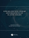 Cover of Rasajit Kumar (Department of Science, NITTTR, Kolkata, India) Bera & Arabinda (Department of Applied Mathematics, University of Calcutta, Kolkata, INDIA) Roy: Linear and Non-Linear Deformations of Elastic Solids Cover of Rasajit Kumar (Department of Science, NITTTR, Kolkata, India) Bera & Arabinda (Department of Applied Mathematics, University of Calcutta, Kolkata, INDIA) Roy: Linear and Non-Linear Deformations of Elastic Solids