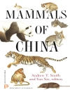 Copertina de Andrew T. Smith & Yan Xie: Mammals of China