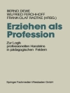 Cover of Bernd Dewe & Wilfried Ferchhoff: Erziehen als Profession