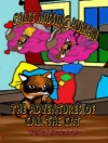 Обкладинка Mara Reitsma & Elo Shy: The Adventures of Cali the Cat, Cali''s Missing Human