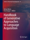 Cover of Jill de Villiers & Tom Roeper: Handbook of Generative Approaches to Language Acquisition