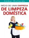 Hoes van Amber Richards: Início de Uma Empresa de Limpeza Doméstica