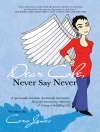Cover of Cara Jones: Dear Cole, Never Say Never