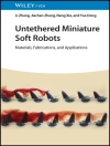 Cover von Li Zhang & Jiachen Zhang: Untethered Miniature Soft Robots