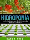 Cover of Nancy Ross: Hidroponía: La Guía Completa De Hidroponía Para Principiantes