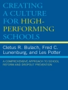 Cover of Cletus R. Bulach & Frederick C. Lunenburg: Creating a Culture for High-Performing Schools