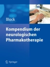 Cover of Frank Block: Kompendium der neurologischen Pharmakotherapie