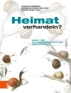 Cover of Sigrid Ruby & Barbara Krug-Richter: Heimat verhandeln?