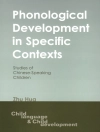 Cover of Zhu Hua: Phonological Development in Specific Contexts