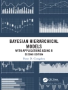 Capa do Peter D. (Queen Mary University of London, UK) Congdon: Bayesian Hierarchical Models Capa do Peter D. (Queen Mary University of London, UK) Congdon: Bayesian Hierarchical Models