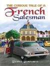Portada de Dennis Humphreys: Curious Tale of a French Salesman